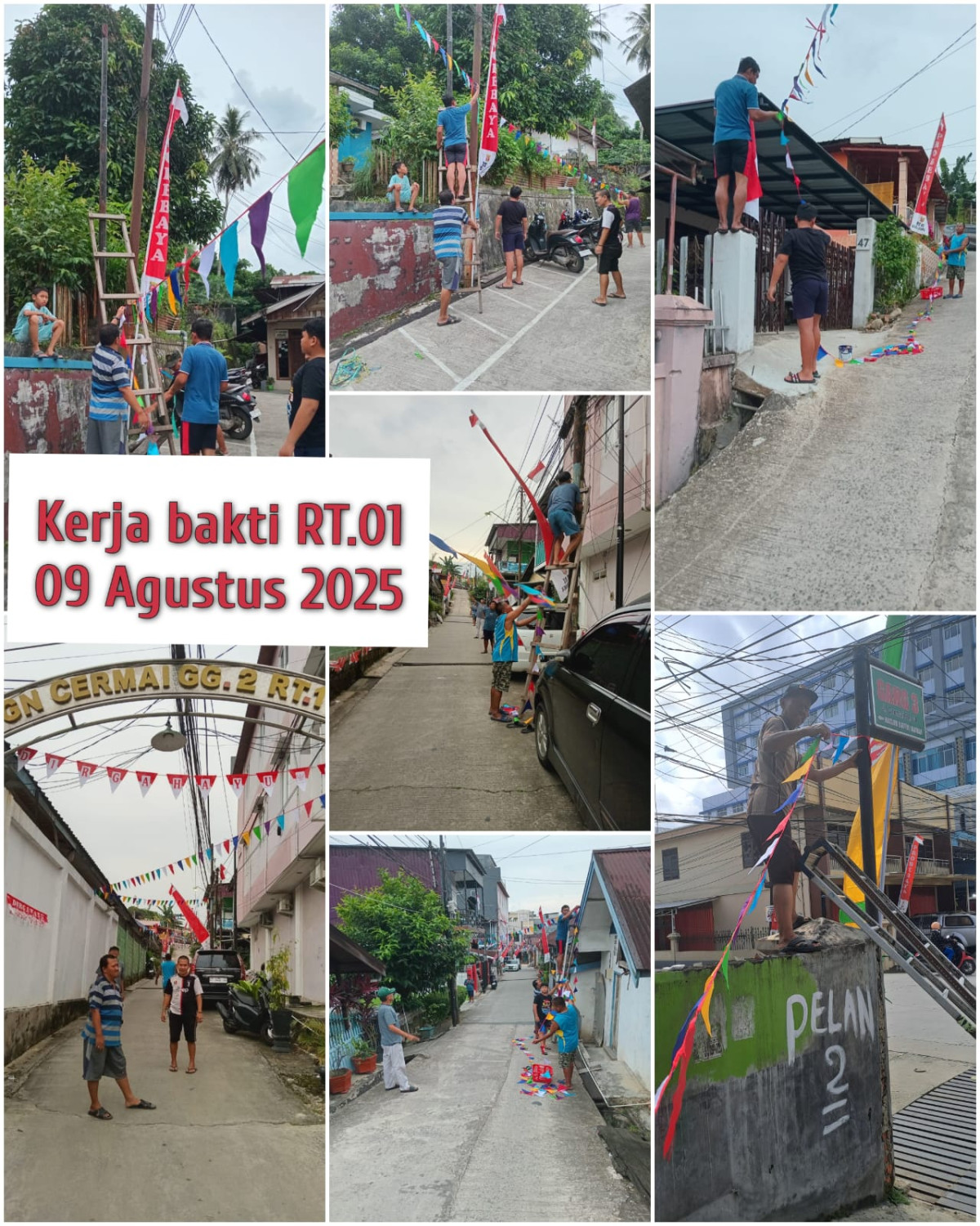 Kerja bakti RT.01 pemasangan bendera