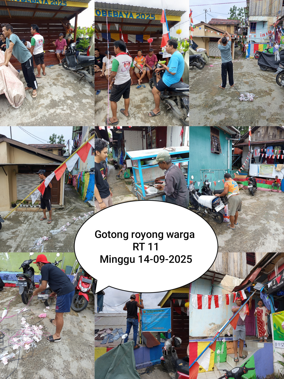 Gotong royong minggu pertama