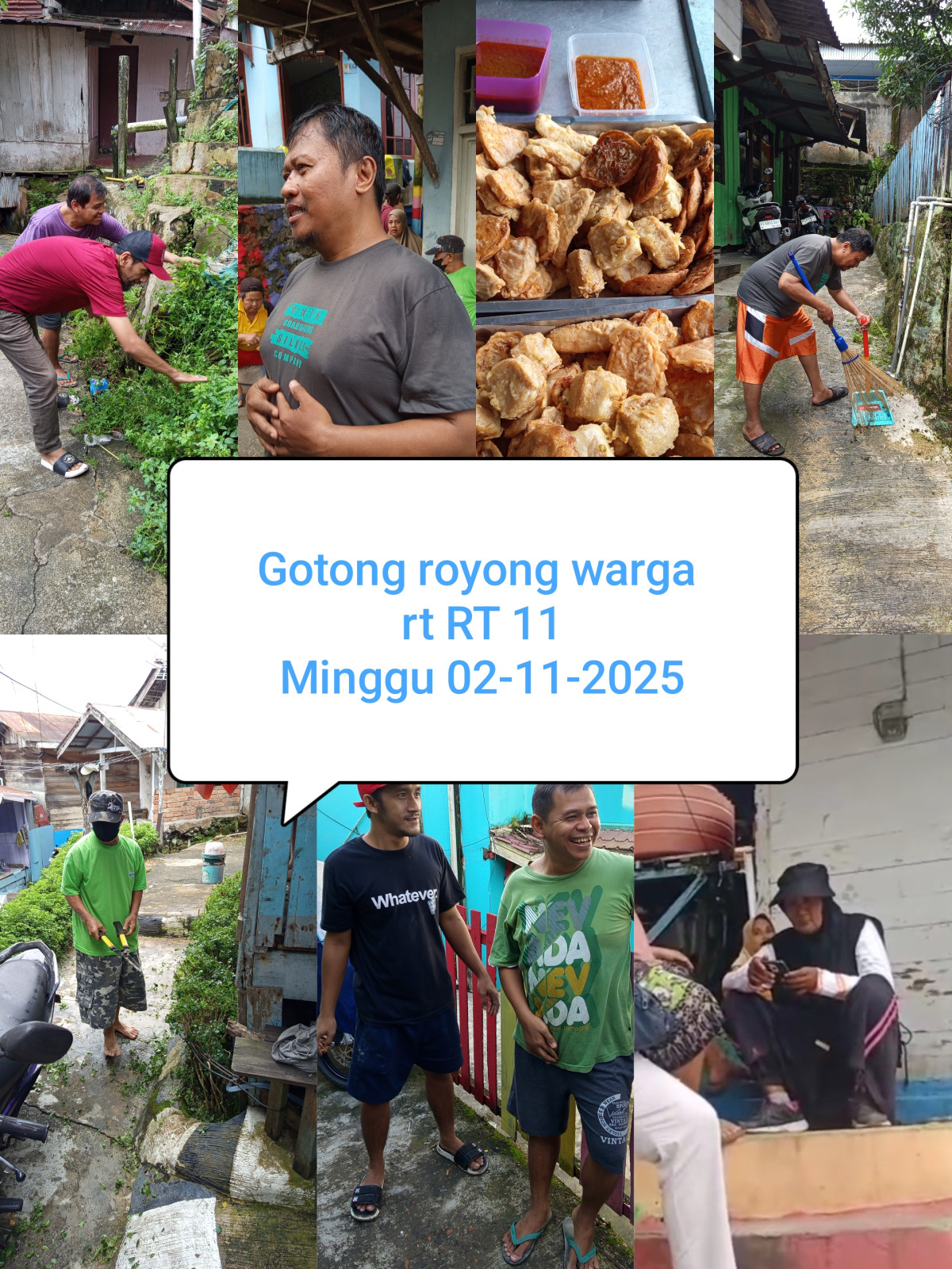 Gotong royong minggu pertama
