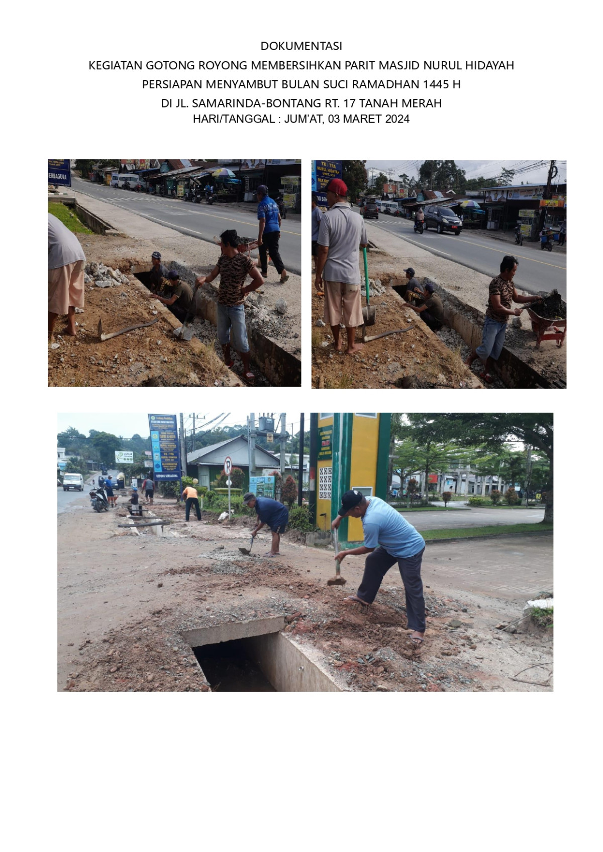 Membersihkan parit masjid Nurul Hidayah persiapan menyambut bulan suci Ramadhan 1445 H di Jl. Samarinda-Bontang RT. 17 Tanah Merah