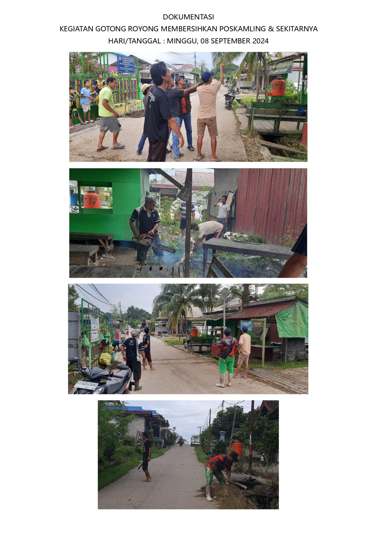 Gotong royong membersihkan poskamling dan lingkungan sekitarnya Jl. Giri Mukti RT. 17 Tanah Merah