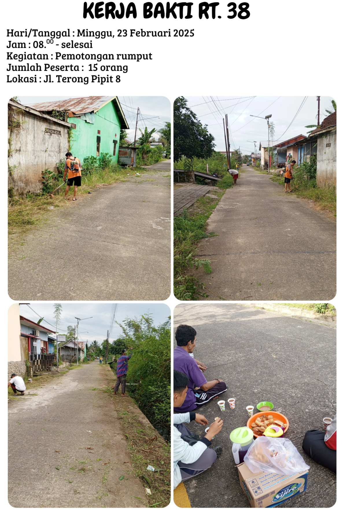 Pemotongan rumput jln terong Pipit 8 RT 38