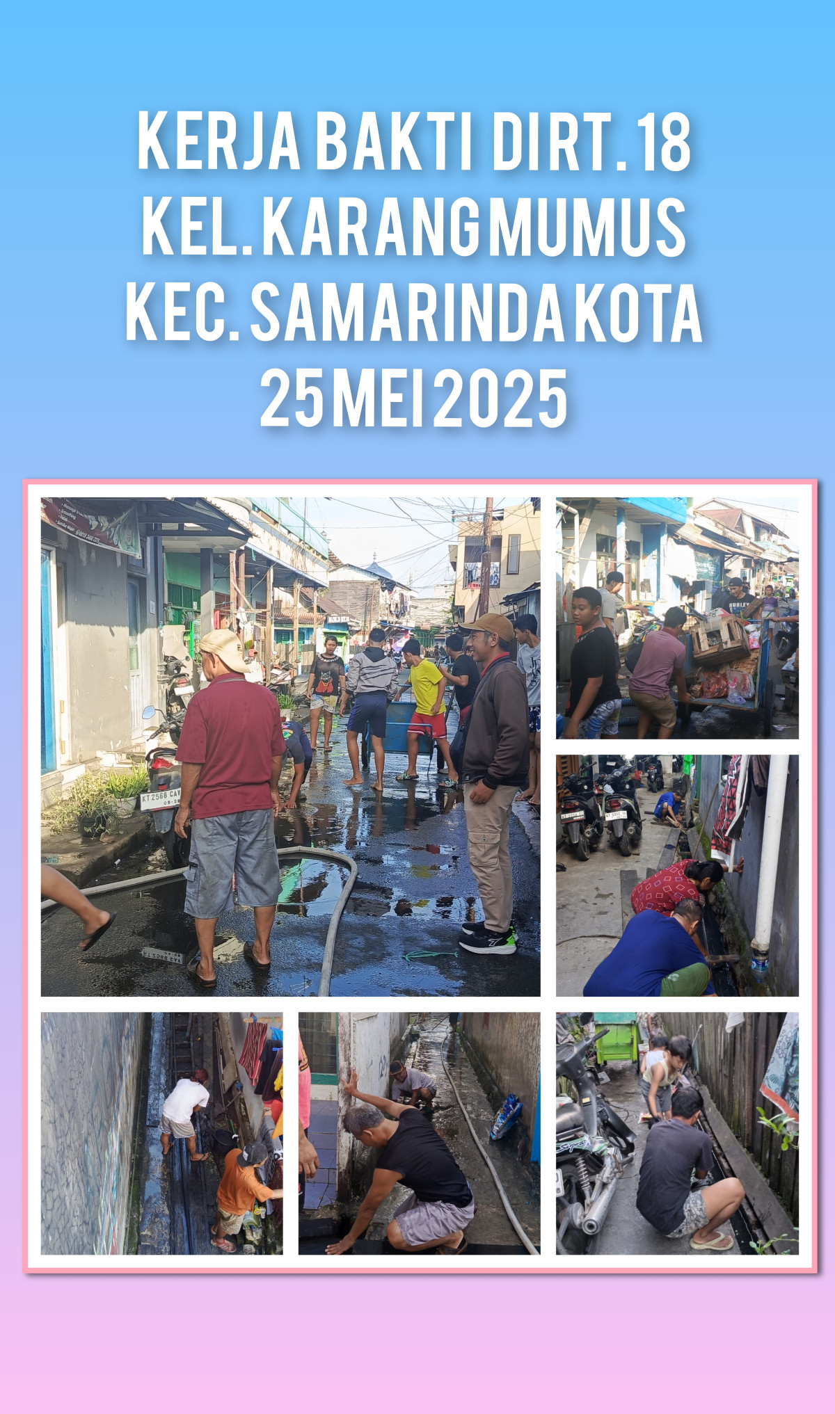 Kerja bakti di RT. 18